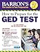 How to Prepare for the GED Test with CD-ROM, 2nd Edition (Barron's AP)