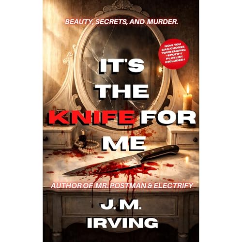 IT'S THE KNIFE FOR ME (third edition) Audiobook By J.M. Irving cover art