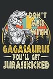 Photo Gallery dont mess with gagasaurus youll get jurasskicked vintage: notebook with 6" x 9", 120 pages: lined college ruled paper, journal, matte finish cover, diary, planner. Photo Gallery dont mess with gagasaurus youll get jurasskicked vintage: notebook with 6" x 9", 120 pages: lined college ruled paper, journal, matte finish cover, diary, planner.