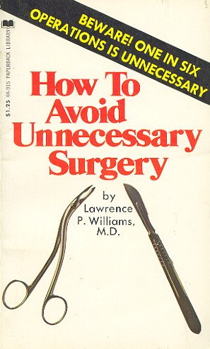 How to Avoid Unnecessary Surgery B000ET0VVK Book Cover