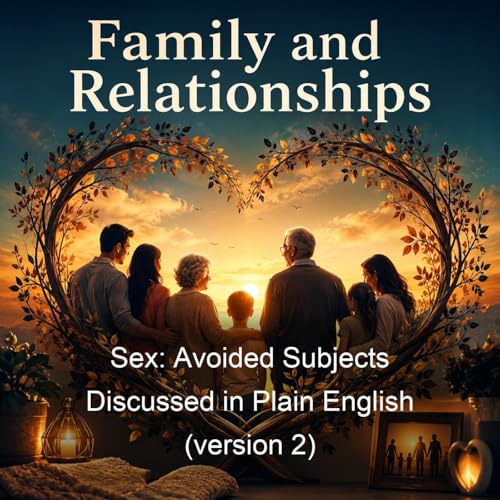 Sex: Avoided Subjects Discussed in Plain English (version 2) cover art