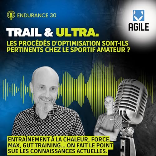 #71 [Ultra trail] avec Guillaume Millet : les proc&eacute;d&eacute;s d'optimisation