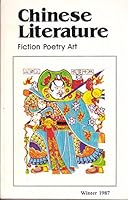 Chinese Literature: Fiction-Poetry-Art {Winter 1987} B001GR356M Book Cover