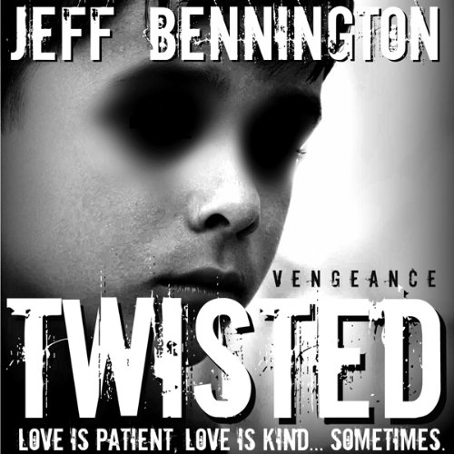 Twisted Vengeance