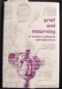 Paperback Grief and Mourning in Cross-Cultural Perspective Book