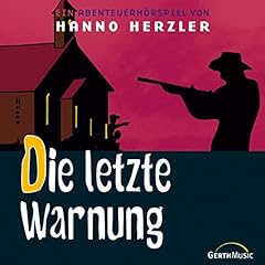 Die letzte Warnung Audiolibro Por Hanno Herzler arte de portada