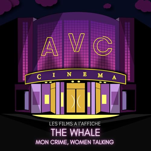 EP.14 - THE WHALE, MON CRIME & WOMEN TALKING