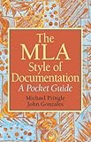 MLA Style of Documentation: A Pocket Guide, The