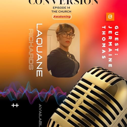 The Conversion **EXCLUSIVE** Eps. 14 The Church