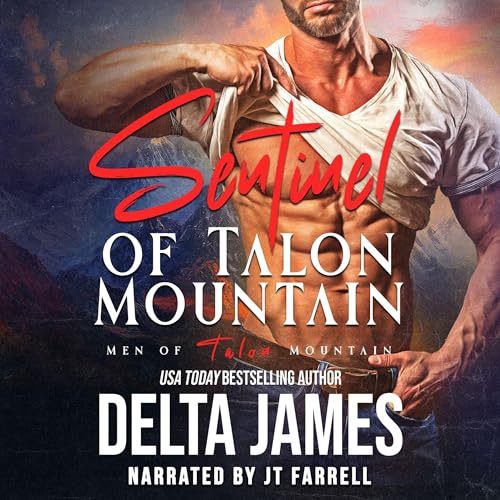 Sentinel of Talon Mountain Audiolivro Por Delta James capa