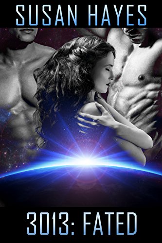 3013: FATED (3013 - The Series Book 10)