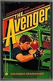  Colombia Crackdown (Avenger, 3)