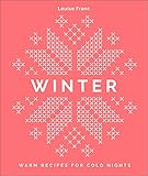 Winter: Warm recipes for cold nights