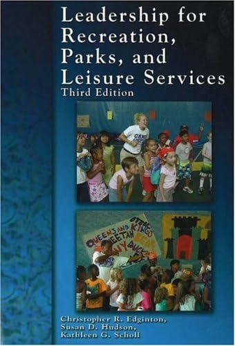Leadership for Recreation, Parks and Leisure Services