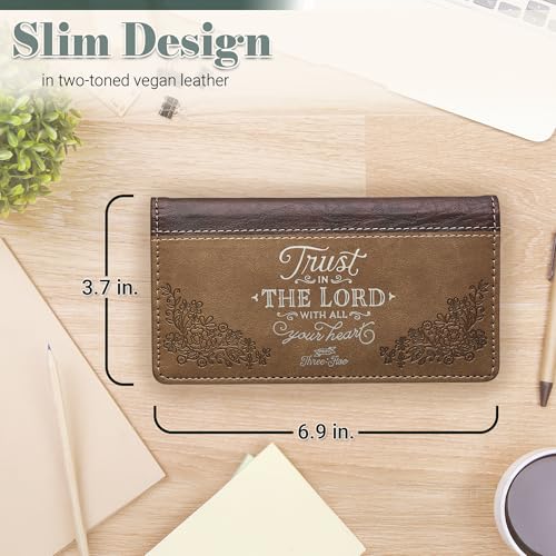 Christian Art Gifts Inspirational Vegan Leather Checkbook Cover for Women & Men: Trust in The Lord Encouraging Scripture, Money Holder Duplicate Checks, ID, Cards & Pen Loop Holder, Brown2