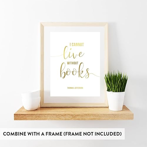 Miniatura 6 de Andaz Press Arte de pared de biblioteca, tinta dorada metálica, No puedo vivir sin libros, Thomas Jefferson, libros de 8.5 x 11 pulgadas, impresión