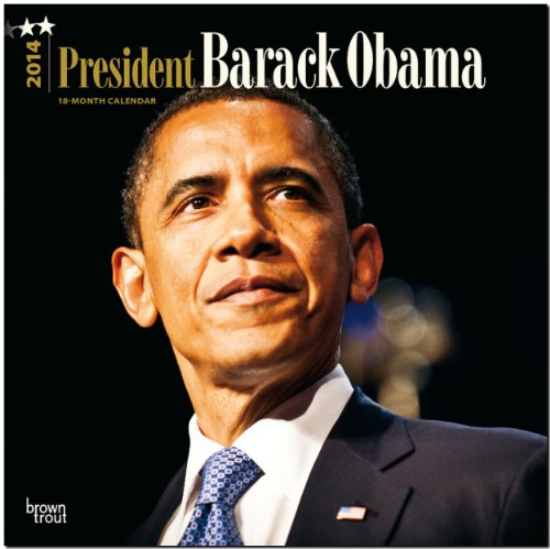 President Barack Obama 18-Month 2014 Calendar