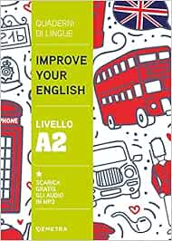 Improve your English livello A2 Griffiths, Clive Malcolm Amazon.it
