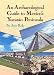 An Archaeological Guide to Mexico's Yucatan Peninsula