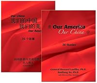 Our America / Our China 1930622120 Book Cover