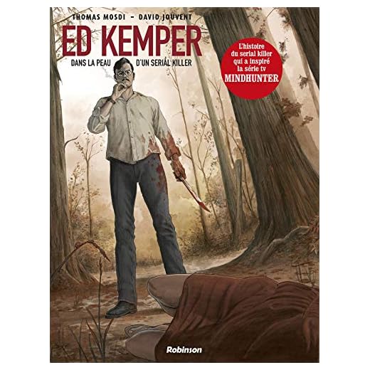ED KEMPER Dans la peau d'un serial killer
