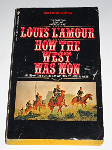 How the West Was Won 0553024787 Book Cover