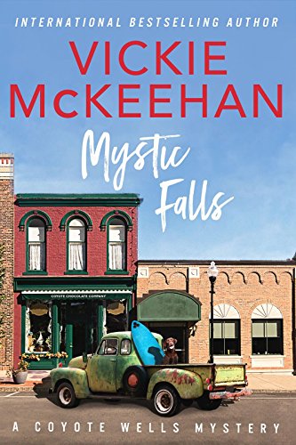 Cover of Mystic Falls (A Coyote Wells Mystery Book 1)