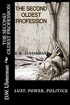 Paperback The Second Oldest Profession: Books 1-3 Book