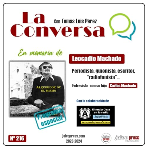 Page de couverture de Programa Nº 216 08FEB2024_Leocadio Machado
