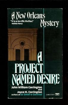 Project Named Desire - Book #2 of the New Orleans Mystery