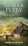 When Secrets Strike: House of Secrets (Center Point Premier Fiction (Largeprint))