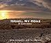 Israel, My Home