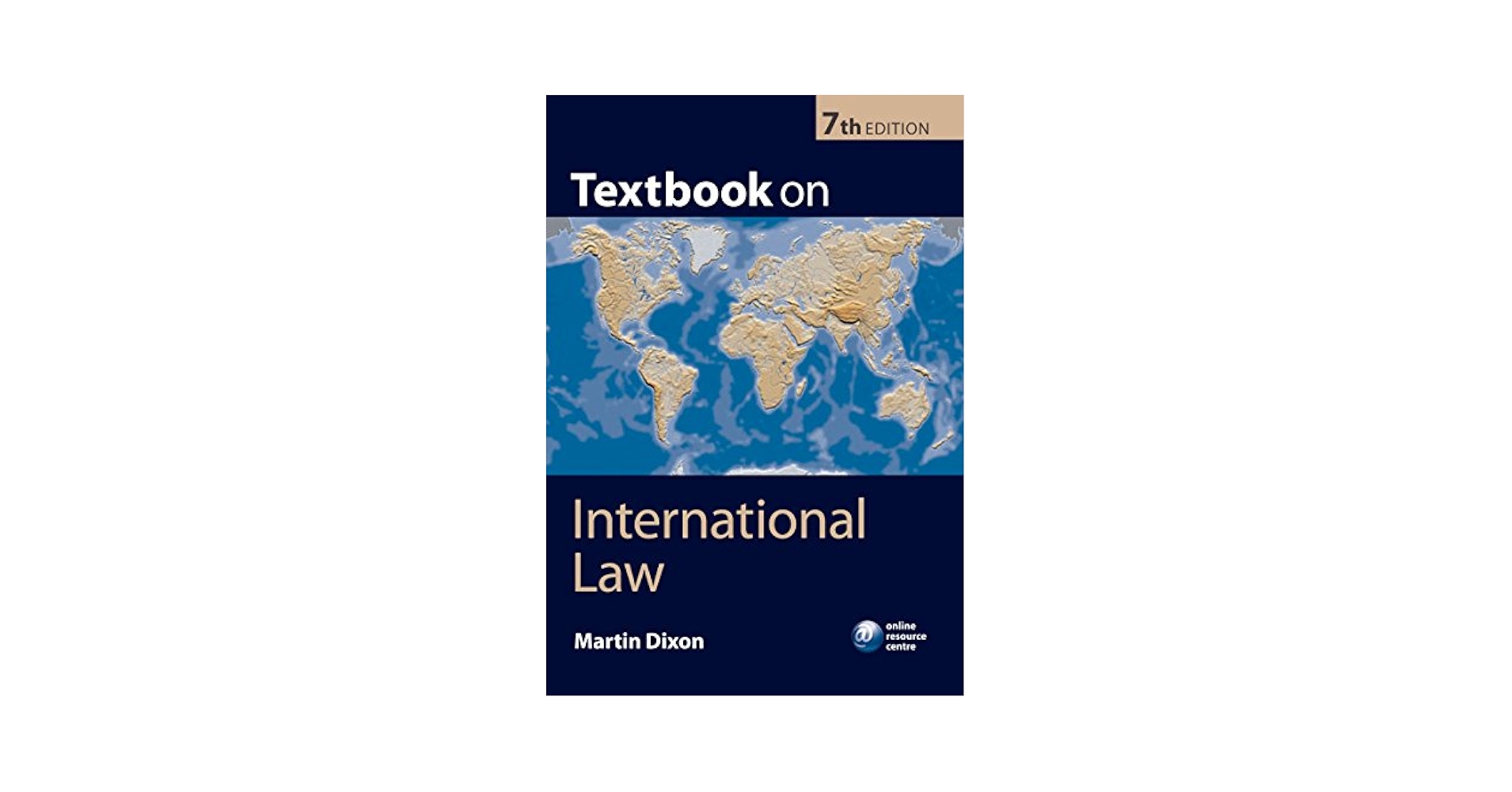 洋書 Textbook on International Law Textbook on International Law: Seventh Edition - Kindle