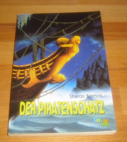 Preisvergleich Produktbild der Piratenschatz (die Schlafsack Clique 4)