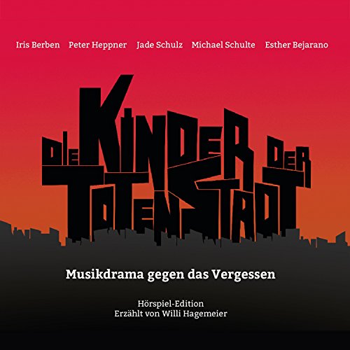 Die Kinder der toten Stadt