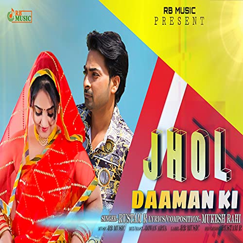 Rustam R JHOL DAAMAN KI (JHOL DAAMAN KI) de Rustam R en Amazon Music Unlimited