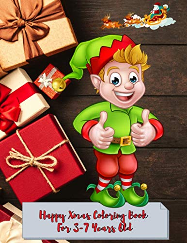 Happy Xmas Coloring Book For 3-7 Years Old: Large Print Collection Of Coloring Pages For Easy Beautiful Santa Claus & More Christmas Element’s Funny ... New Year Lovers Boys & Kids Paperback’s image 2