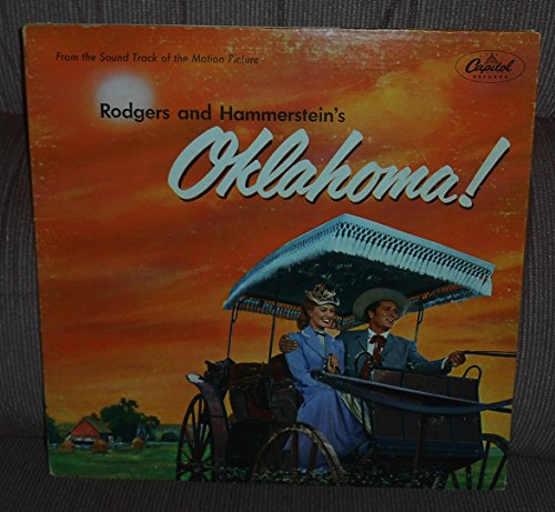 Oklahoma: From The Soundtrack of the Motion Picture Gordon MacRae Shirley Jones, Gloria Grahame, Gene Nelson, James Whitmore, Charlotte Greenwood Richards Rodgers & Oscar Hammerstein II, Jay Blackton, Conducto Oklahoma: From The Soundtrack of the Motion Picture Gordon MacRae Shirley Jones, Gloria Grahame, Gene Nelson, James Whitmore, Charlotte Greenwood Richards Rodgers & Oscar Hammerstein II, Jay Blackton, Conducto