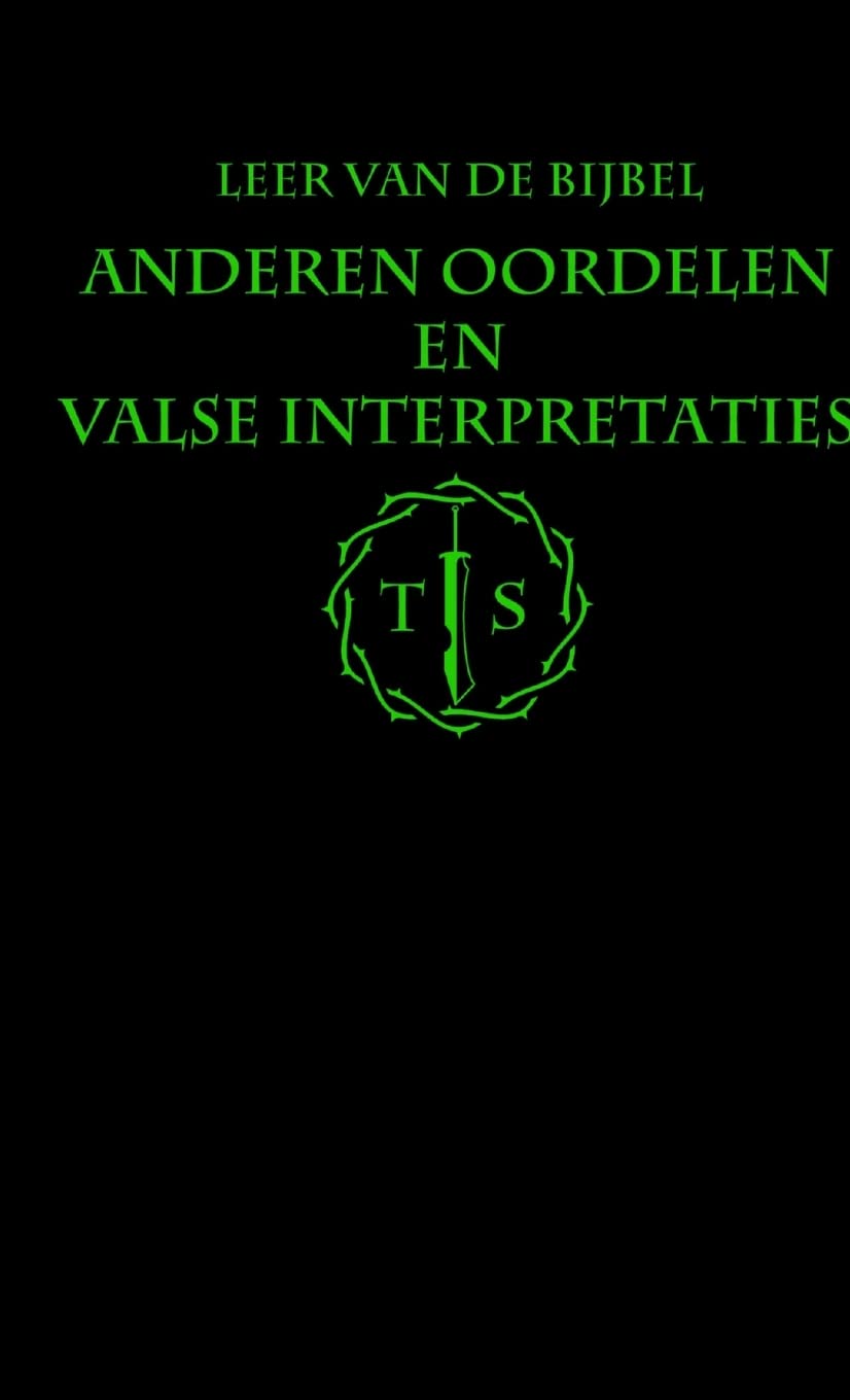 Anderen Oordelen En Valse Interpretaties