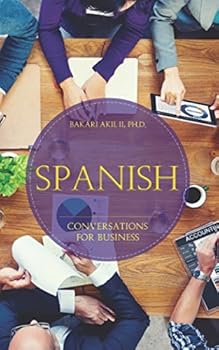 Paperback Spanish: Conversations for Business Book