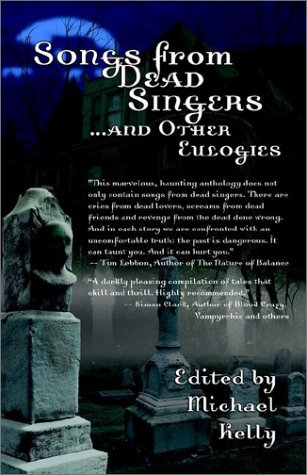Songs from Dead Singers... and Other Eulogies