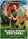 Je vous trouve très beau