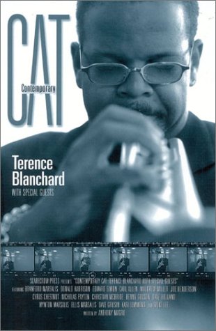 Contemporary Cat: Terence Blanchard with Special Guests (Studies in Jazz)