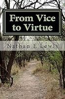 From Vice to Virtue: Prayer Exercises 1484139666 Book Cover