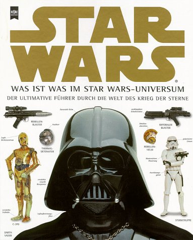 STAR WARS - Was ist was im STAR WARS Universum [German] 3453149904 Book Cover