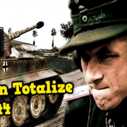 750 Tanques Británicos contra 70 Panzers | La Descomunal Operación Totalize 1944 | Fin de Wittmann Podcast Por capa