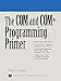 The COM and COM+ Programming Primer