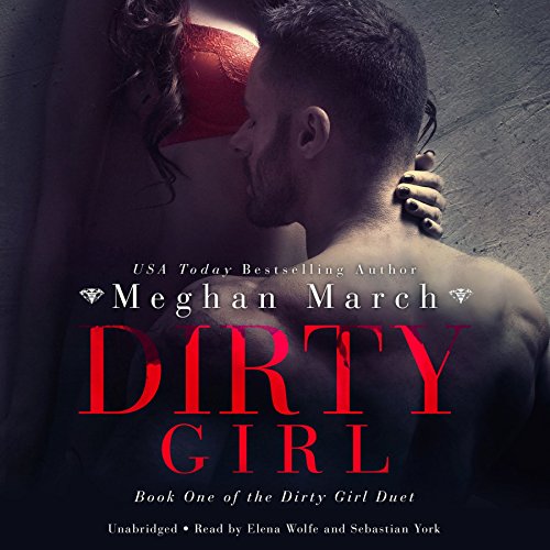 Bargain Audio Book - Dirty Girl  The Dirty Girl Duet  Book 1