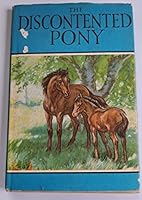 The Discontented Pony. B018RDR1OY Book Cover
