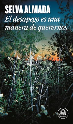 El desapego es una manera de querernos (Mapa de las lenguas) (Random House)